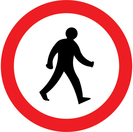 Pedestrians prohibited sign