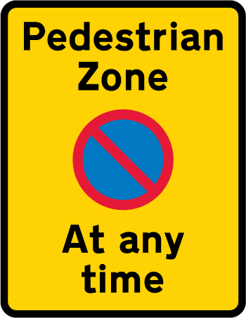 No waiting at any time in the pedestrian zone sign