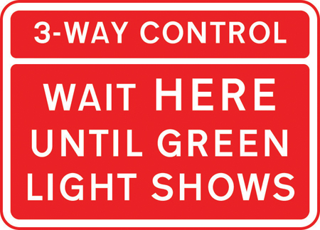 Vehicles may not pass the temporary traffic signals when the red light is shown at a junction sign